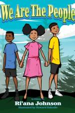We Are The People af Ri'ana Johnson