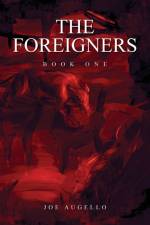 The Foreigners af Joseph Augello