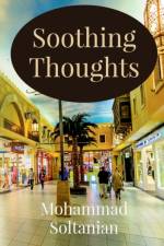 Soothing Thoughts af Mohammad Soltanian