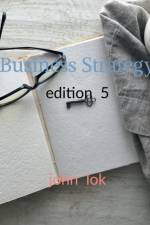 Business Strategy edition 5 af John Lok