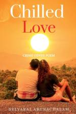 Chilled Love af Selvaraj Arunachalam