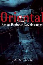 How Robots Assist Business Development af John Lok