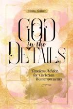 God in the Details af Maria Tolliver