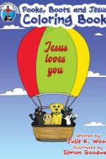 Pooks, Boots and Jesus Coloring Book af Julie K Wood