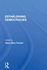 Establishing Democracies af Mary Ellen Fischer