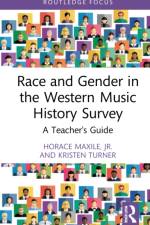 Race and Gender in the Western Music History Survey af Jr. Maxile