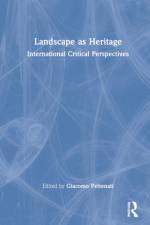 Landscape as Heritage