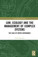Law, Ecology, and the Management of Complex Systems af Tiina (University of Helsinki Paloniitty