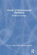 Heroes of Environmental Diplomacy