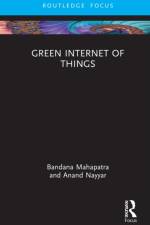 Green Internet of Things af Bandana (Symbiosys Skills and Professional University Mahapatra