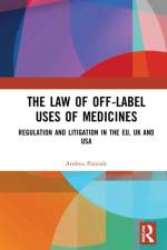 The Law of Off-label Uses of Medicines af Andrea (EURAC Parziale