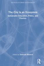 The City is an Ecosystem