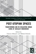 Post-Utopian Spaces