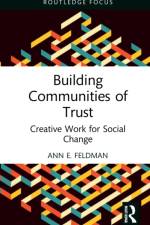 Building Communities of Trust af Ann (Northwestern University E. Feldman