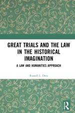 Great Trials and the Law in the Historical Imagination af Russell L. Dees