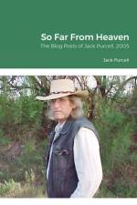 So Far From Heaven af Jack Purcell
