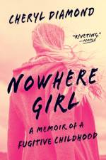 Nowhere Girl af Cheryl Diamond