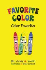 Favorite Color Color Favorito af Smith Dr. Vickie A. Smith