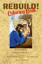 REBUILD! Coloring Book af Lowrance Bryce Lowrance