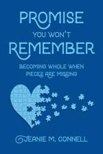 Promise You Won't Remember af Connell Jeanie M. Connell