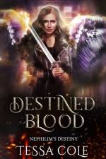 Destined Blood af Cole Tessa Cole