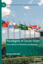 Paradigms of Social Order af Sergio Dellavalle