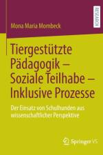Tiergestutzte Padagogik - Soziale Teilhabe - Inklusive Prozesse af Mona Maria Mombeck