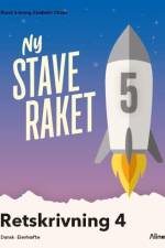 Ny Staveraket, Fase 5, Retskrivning 4 af Elsebeth Otzen
