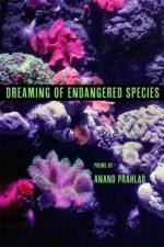Dreaming of Endangered Species af Anand Prahlad