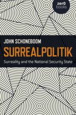 Surrealpolitik af John Schoneboom