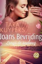 Joans bevrijding 2: Langs de snelweg