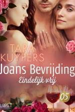 Joans bevrijding 5: Eindelijk vrij