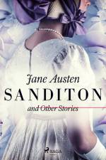 Sanditon and Other Stories af Jane Austen