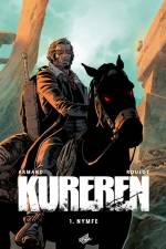 Kureren 1 - Nymfe af Tristan Roulot - Dimitri Armand