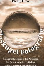 Glaskugel Fotografie af Phillip Linke