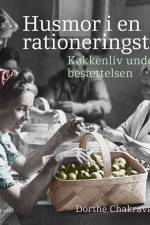 Husmor i en rationeringstid af Dorthe Chakravarty