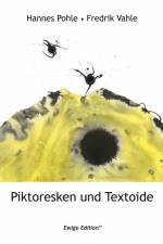 Piktoresken und Textoide af Fredrik Vahle