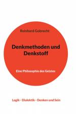Denkmethoden und Denkstoff af Reinhard Gobrecht