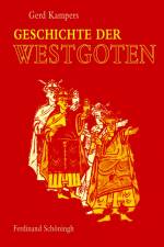 Geschichte der Westgoten af Gerd Kampers