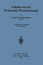 Aufgaben aus der Technischen Thermodynamik af Hugo Richter
