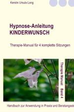 Hypnose-Anleitung Kinderwunsch af Kerstin Ursula Lang