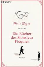 Die Bücher des Monsieur Picquier af Marc Roger