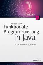Funktionale Programmierung in Java af Herbert Prähofer