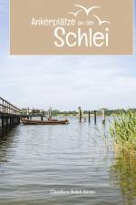 Ankerplätze an der Schlei af Claudia Kerpa