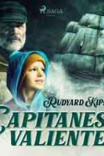 Capitanes valientes af Rudyard Kipling