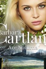 Ave Noturna (A Eterna Coleção de Barbara Cartland 74) af Barbara Cartland