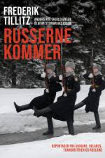 Russerne kommer af Frederik Tillitz
