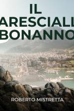 Il maresciallo Bonanno af Roberto Mistretta