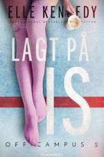 Lagt på is af Elle Kennedy