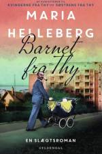 Barnet fra Thy af Maria Helleberg